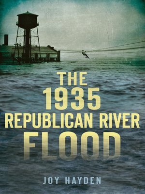 cover image of The 1935 Republican River Flood
